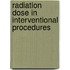 Radiation Dose In Interventional Procedures