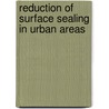 Reduction of surface sealing in urban areas door Markus Meyer