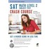Sat Subject Test: Math Level 2 Crash Course