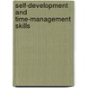Self-Development and Time-Management Skills by Kinfe Abraha Gebre-Egziabher