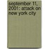 September 11, 2001: Attack on New York City