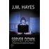 Server Down: A Mad Dog & Englishman Mystery