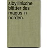 Sibyllinische Blätter des Magus in Norden. by Johann Georg Hamann