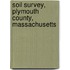 Soil Survey, Plymouth County, Massachusetts