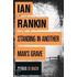 Standing in Another Man's Grave. Ian Rankin