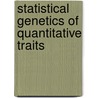 Statistical Genetics of Quantitative Traits door Georges Casella