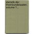 Statistik Der Rheinbundstaaten, Volume 1...
