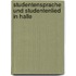 Studentensprache Und Studentenlied in Halle