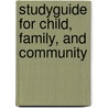 Studyguide for Child, Family, and Community door Cram101 Textbook Reviews