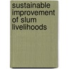 Sustainable Improvement of Slum Livelihoods by Fernanda Rivas Chávez