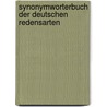 Synonymworterbuch Der Deutschen Redensarten door Hans Schemann