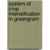 System of Crop Intensification in Greengram door Velayudham Kumaran