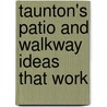 Taunton's Patio and Walkway Ideas That Work door Lee Anne White
