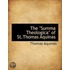 The "Summa Theologica" Of St.Thomas Aquinas