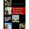 The Behavioral Foundations of Public Policy door Eldar Shafir