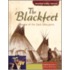 The Blackfeet: People Of The Dark Moccasins