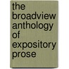 The Broadview Anthology of Expository Prose by Craig Lawson