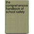 The Comprehensive Handbook of School Safety