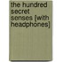 The Hundred Secret Senses [With Headphones]