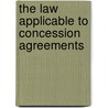 The Law Applicable to Concession Agreements by Muluneh Aynalem