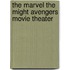 The Marvel the Might Avengers Movie Theater