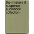 The Mystery & Suspense Audiobook Collection