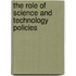 The Role of Science and Technology Policies