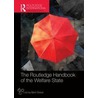 The Routledge Handbook of the Welfare State door Bent Greve
