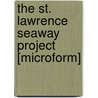 The St. Lawrence Seaway Project [Microform] door Niagara Frontier Planning Board