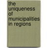 The Uniqueness Of Municipalities In Regions by Ivan JaAi