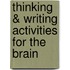 Thinking & Writing Activities for the Brain