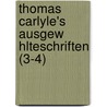 Thomas Carlyle's Ausgew Hlteschriften (3-4) door Thomas Carlyle