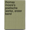 Thomas Moore's Poetische Werke, erster Band by Thomas Moore