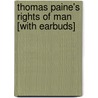 Thomas Paine's Rights of Man [With Earbuds] door Christopher Hitchens
