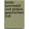 Tomte Tummetott Und Andere Geschichten (cd) door Astrid Lindgren