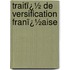 Traitï¿½ De Versification Franï¿½Aise