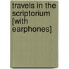 Travels in the Scriptorium [With Earphones] by Paul Auster