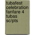 Tubafest Celebration Fanfare 4 Tubas Sc/pts