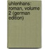 Uhlenhans: Roman, Volume 2 (German Edition)