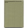 Universal-Geographisch-Historisches Lexicon by Livres Groupe