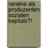 Vereine als Produzenten sozialen Kapitals?!