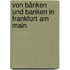Von Bänken und Banken in Frankfurt am Main