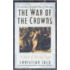 War Of The Crowns: A Novel Of Ancient Egypt
