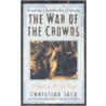 War Of The Crowns: A Novel Of Ancient Egypt door Sue Dyson