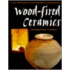 Wood-Fired Ceramics: Contemporary Practices