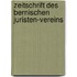 Zeitschrift Des Bernischen Juristen-vereins