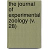 the Journal of Experimental Zoology (V. 28) door Peter Harrison