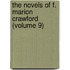 the Novels of F. Marion Crawford (Volume 9)
