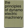 the Principles of Dynamo Electric Machinery door Benjamin Franklin Bailey
