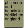 Philemon und Baucis im dörflichen England door Anne Woodhouse